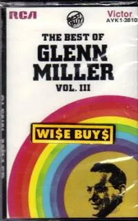 The Best Of Glenn Miller Vol. III