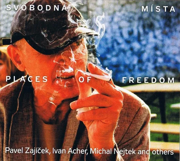 Svobodná místa / Places of Freedom