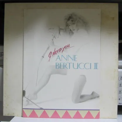 I Need You Anne Bertucci II