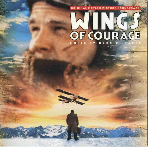 Wings Of Courage (Original Motion Picture Soundtrack)