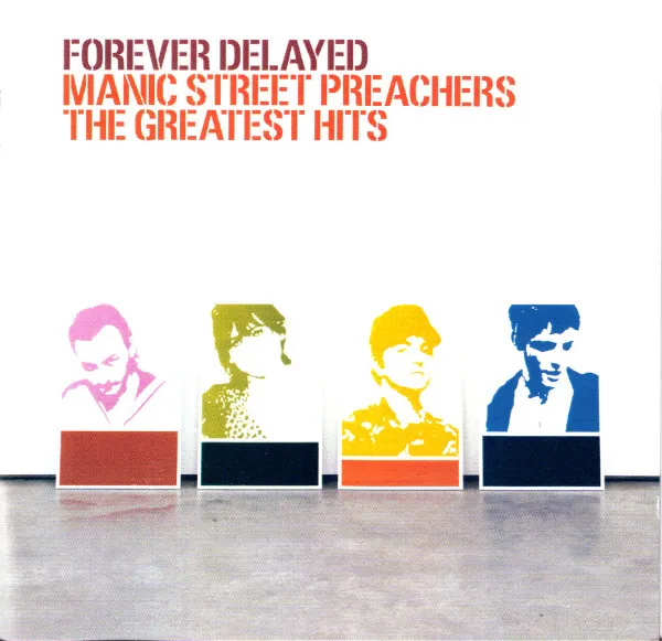 Forever Delayed (The Greatest Hits)