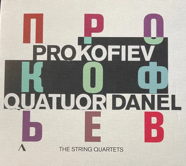 Prokofiev: String Quartets & Visions Fugitives