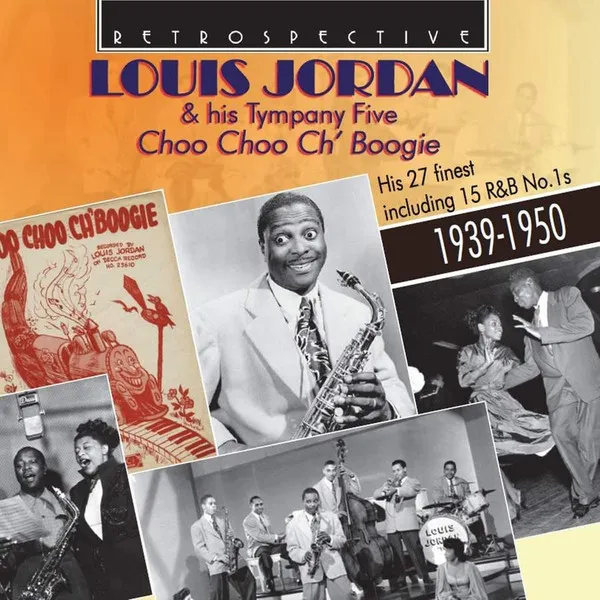Choo Choo Ch' Boogie: His 27 Finest