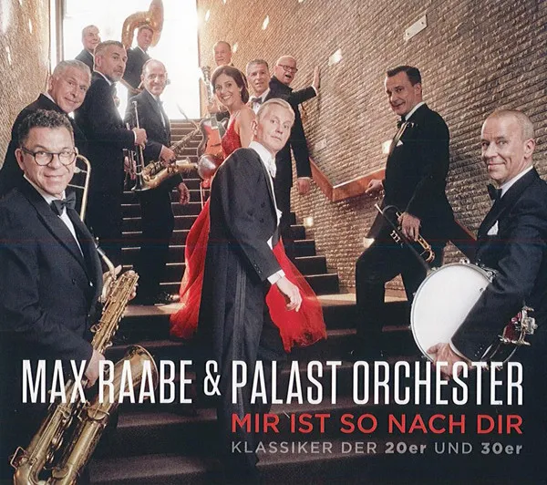 Mir ist so nach Dir: Klassiker der 20er und 30er