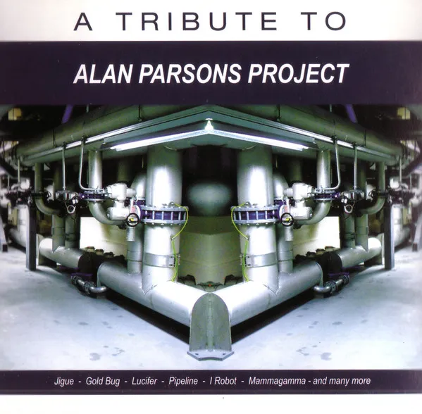 A Tribute To Alan Parsons Project