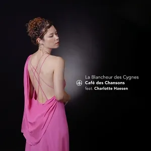 Cafe Des Chansons & Charlotte Haesen