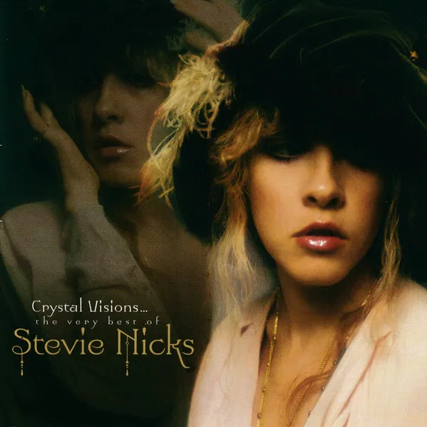 Crystal Visions: The Very Best Of Stevie Nicks