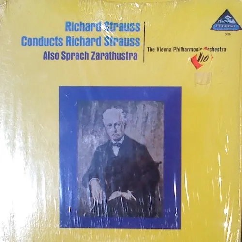 Richard Straus Conducts Richard Strauss: Also Sprach Zarathustra