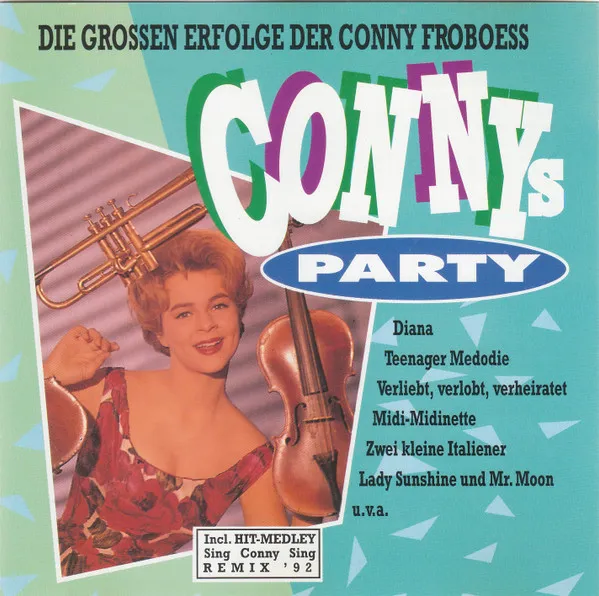 Die Grossen Erfolge Der Conny Froboess - Connys Party