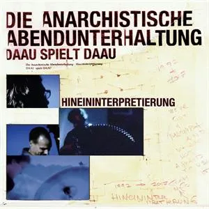 Hineininterpretierung - DAAU Spielt DAAU
