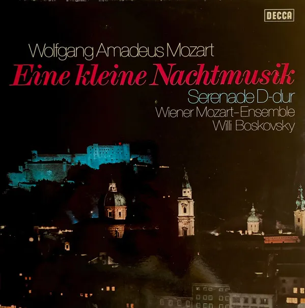 Eine Kleine Nachtmusik - Serenade D-dur