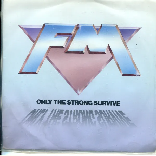 Only The Strong Survive