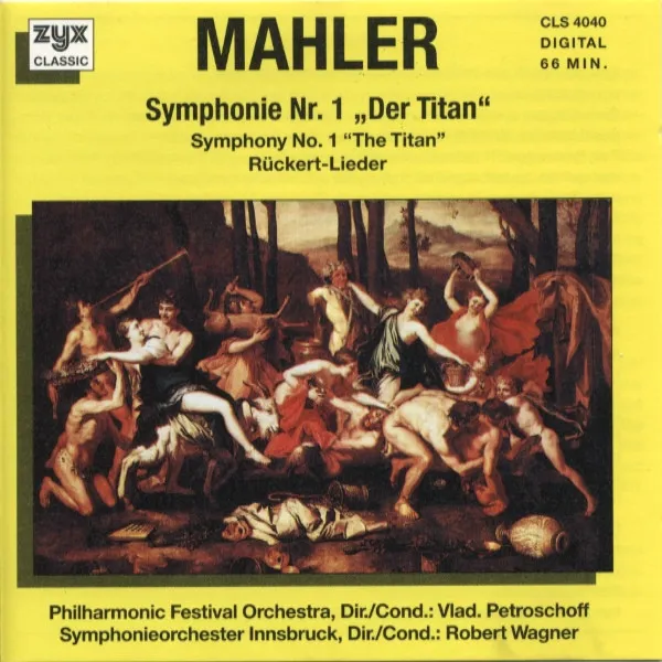 Symphony No.1 "Der Titan" Rückert-Lieder