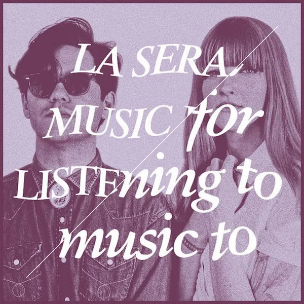 MUSIC FOR LISTENING TO MUSIC TO