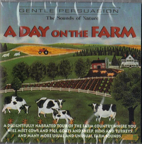 The Sounds Of Nature - A Day On The Farm