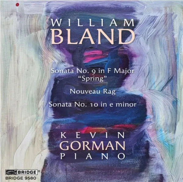 Sonata No. 9 In F Major "Spring"; Nouveau Rag; Sonata No. 10 In E Minor