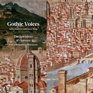 Splendour of Florence With a Burgundian Resonance