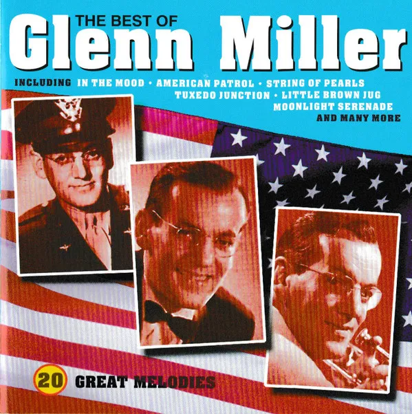 The Best Of Glenn Miller