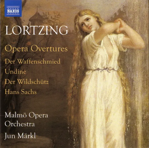 Opera Overtures (Der Waffenschmied, Undine, Der Wildschütz, Hans Sachs)