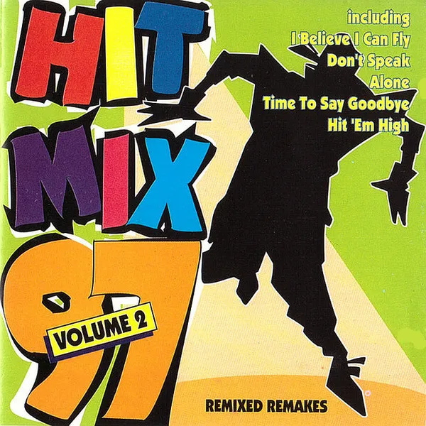 Hit Mix '97 - Volume 2