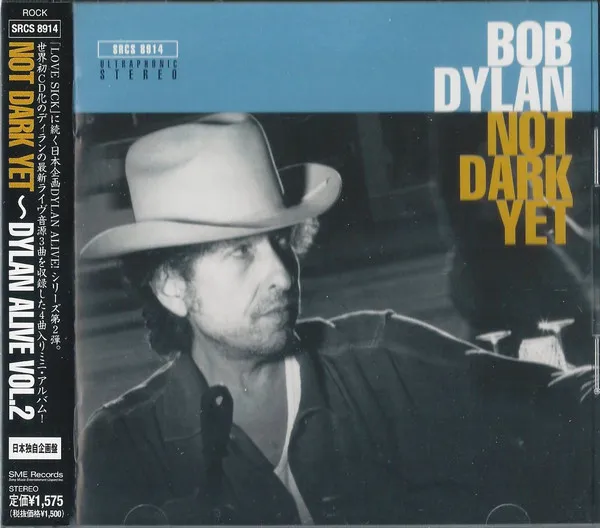 Not Dark Yet ~ Dylan Alive Vol. 2