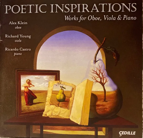 Poetic Inspirations: Works For Oboe, Violin And Piano