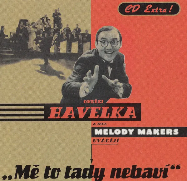 ME TO TADY NEBAVI (ENHANCED CD)