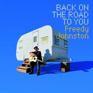 Back On the Road To You