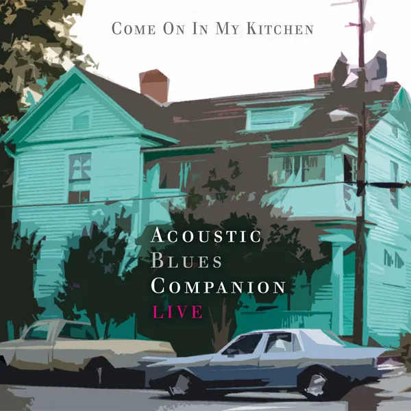 Come On In My Kitchen - Live