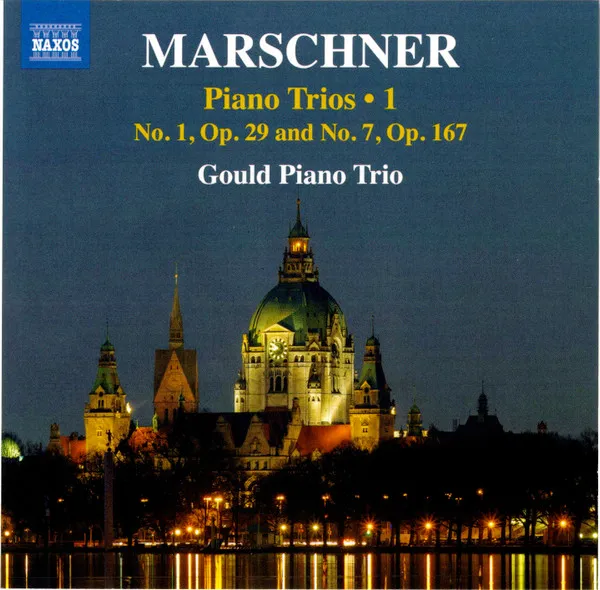 Marschner: Piano Trios, Vol. 1