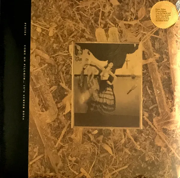 Come On Pilgrim... It's Surfer Rosa (30th Anniversary Edition) (Gold Vinyl)