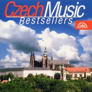 Dvořák / Fibich / Smetana / Suk / Janáček : Czech Music Bestsellers
