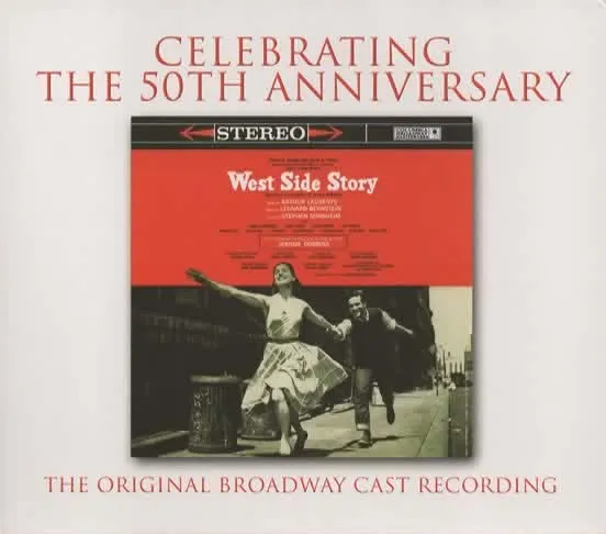 West Side Story The Original Broadway Cast Recording Celebrating The 50th Anniversary