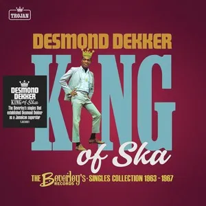 King Of Ska: The Beverley's Records Singles Collection 1963 - 1967