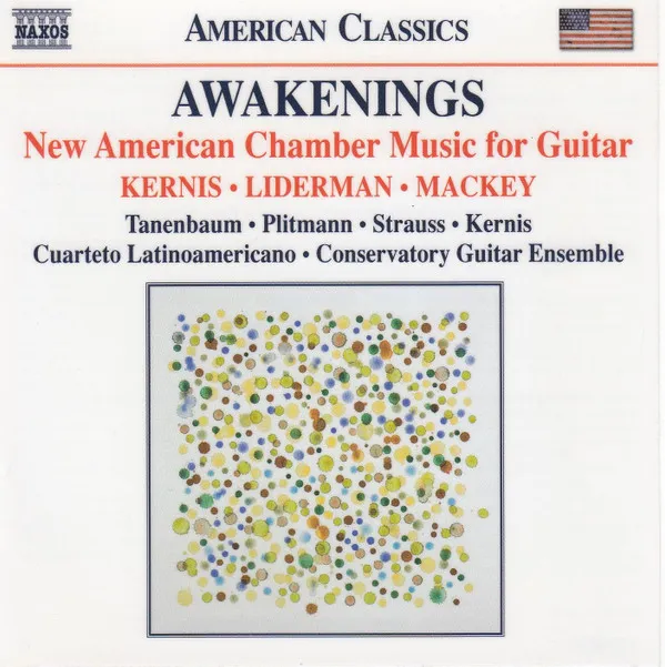 Awakenings. New American Chamber Music For Guitar