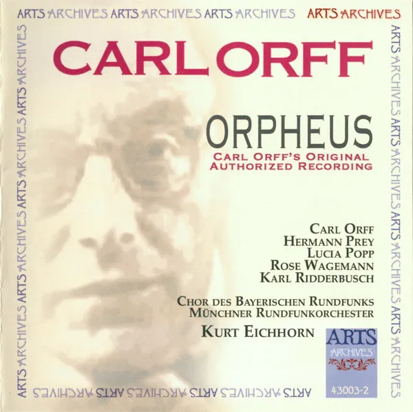 Orpheus - Carl Orff's Original Authorized Recording