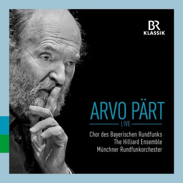 Geistliche Werke - Pärt Live
