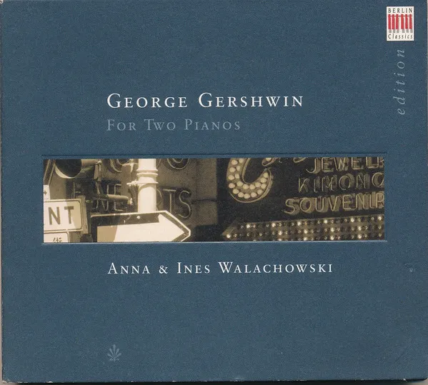 George Gershwin For Two Pianos