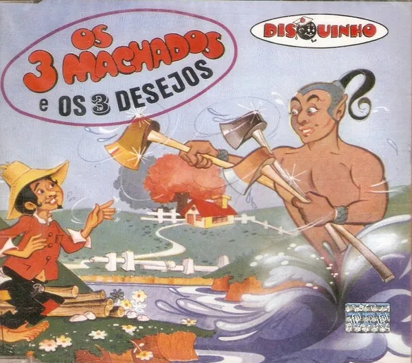 Os 3 Machados E Os 3 Desejos