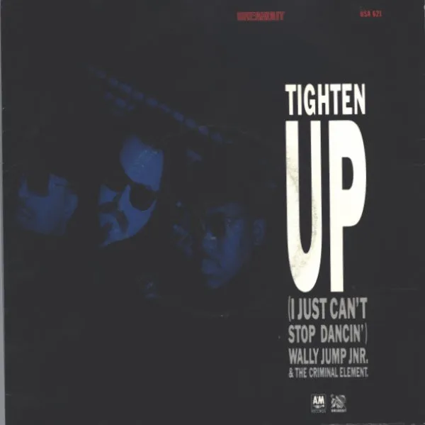 Tighten Up (I Just Can't Stop Dancin')