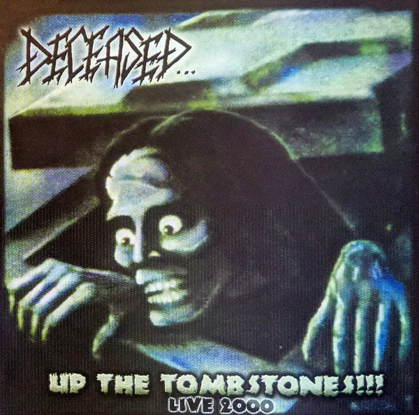 Up The Tombstones!!! Live 2000