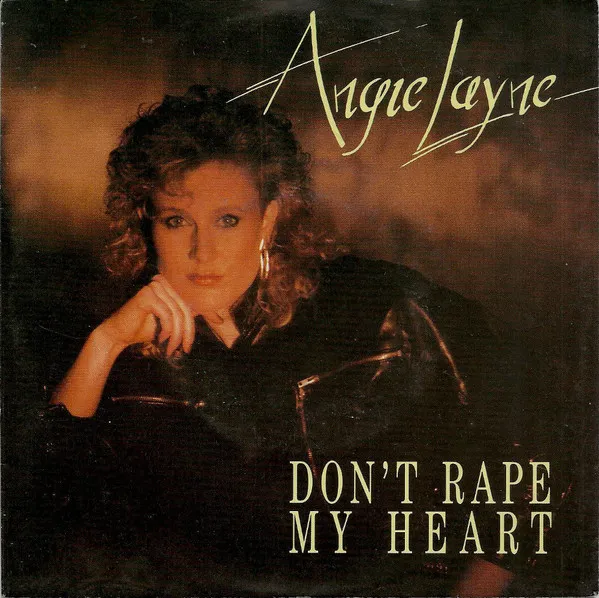 Don't Rape My Heart