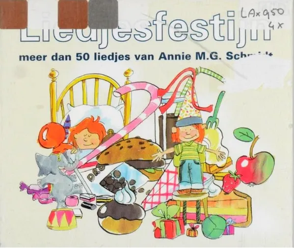 Liedjesfestijn : Meer Dan 50 liedjes Van Annie M.G. Schmidt