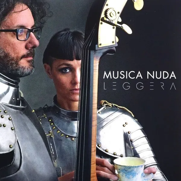 Musica Nuda (Petra Magoni & Ferruccio Spinetti)