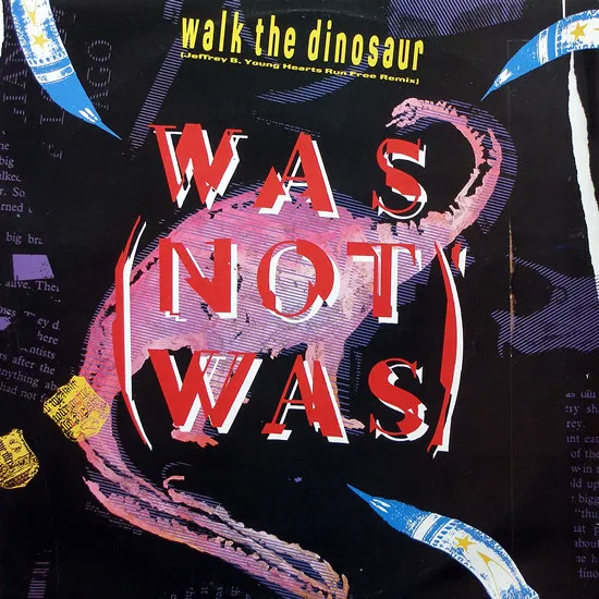 Walk The Dinosaur (Jeffrey B. Young Hearts Run Free Remix)