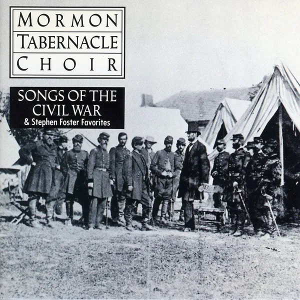 Songs Of The Civil War & Stephen Foster Favorites