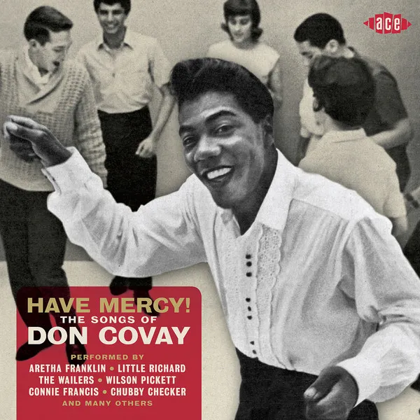 Have Mercy! (The Songs Of Don Covay)
