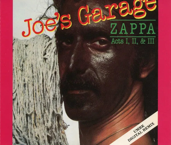 Joe's Garage Acts I, II & III