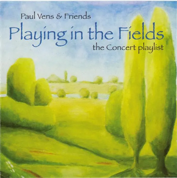 Playing In The Fields - The Concert Playlist