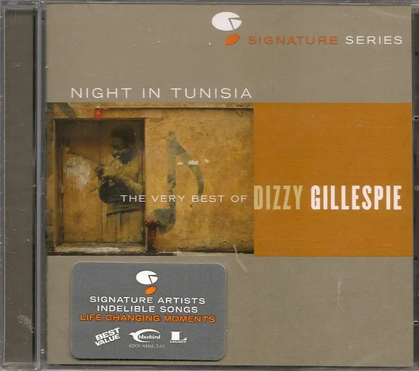 Night In Tunisia: The Very Best Of Dizzy Gillespie